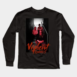 violent femmes Long Sleeve T-Shirt